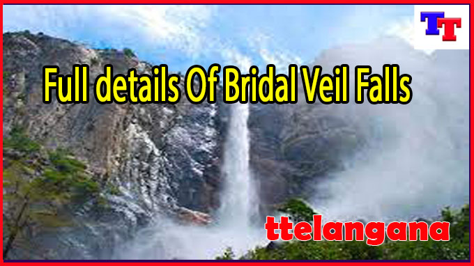 Full details Of Bridal Veil Falls