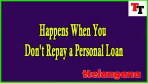 Happens When You Don't Repay a Personal Loan