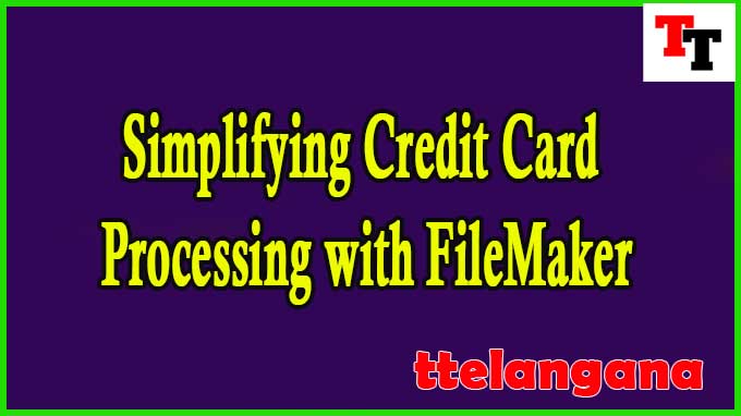 Simplifying Credit Card Processing with FileMaker