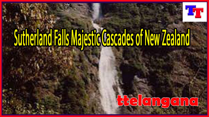 Sutherland Falls Majestic Cascades of New Zealand