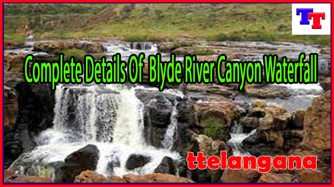Complete Details Of Blyde River Canyon