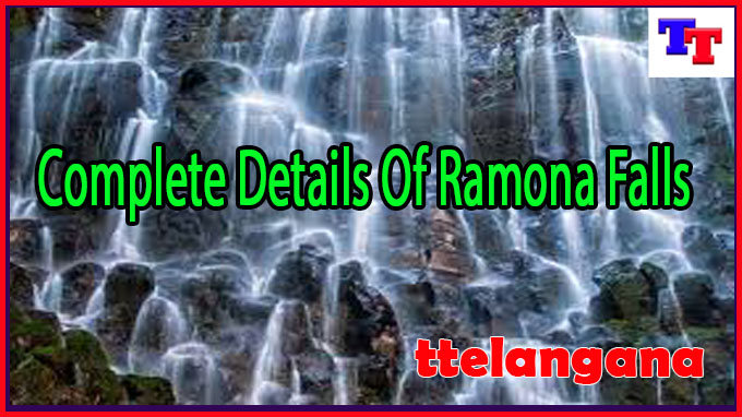 Complete Details Of Ramona Falls