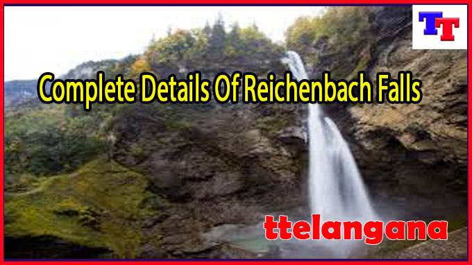 Complete Details Of Reichenbach Falls