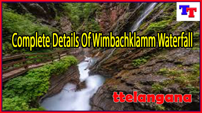 Complete Details Of Wimbachklamm Waterfall