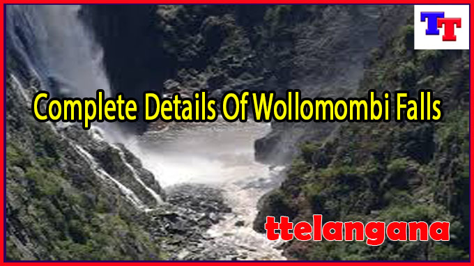 Complete Details Of Wollomombi Falls